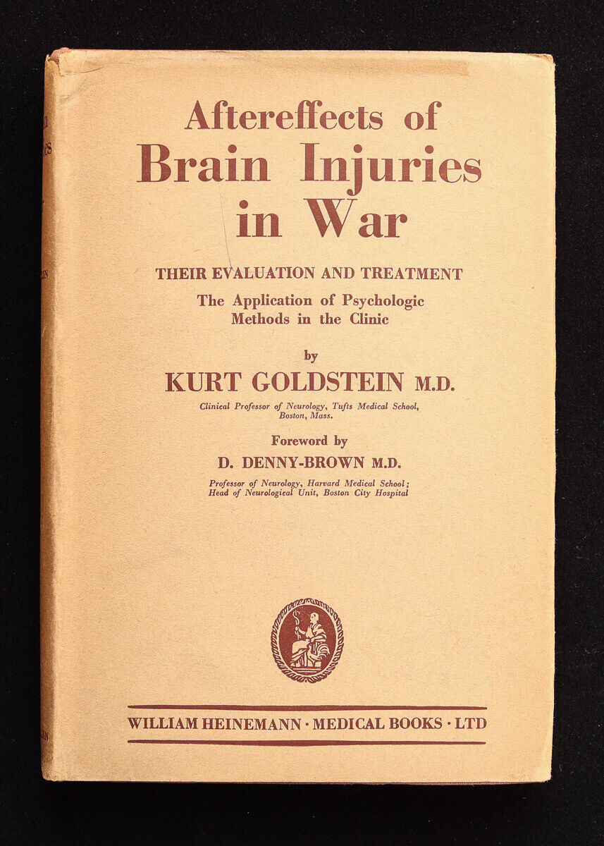 Antique Valuations: Aftereffects of Brain Injuries in War by Kurt Goldstein 1942 Neurology Book